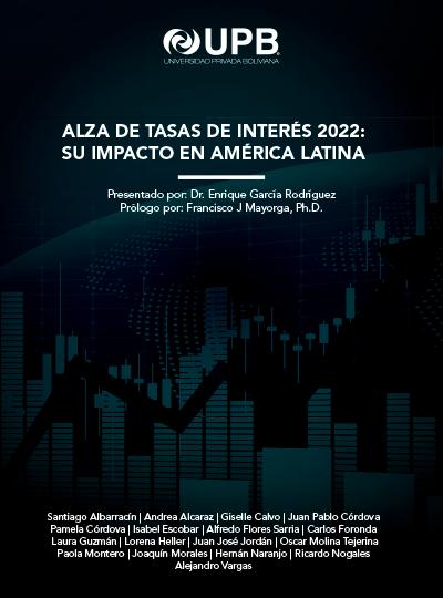 Alza de las tasas de interés 2022: su impacto en América Latina