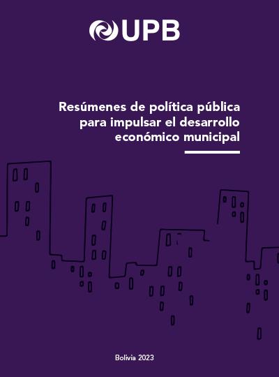 Resúmenes de política pública para impulsar el desarrollo económico municipal